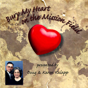 Bury My Heart On The Mission Field